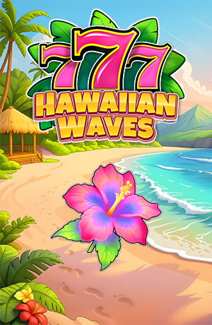 777 Hawaiian Waves