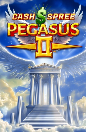 Cash Spree Pegasus II