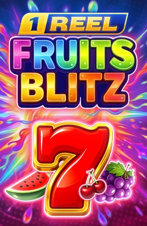 1 Reel - Fruits Blitz
