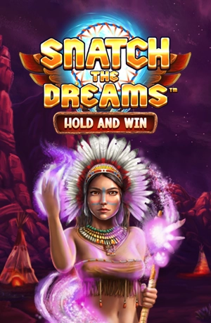Snatch the dreams Hold and Win