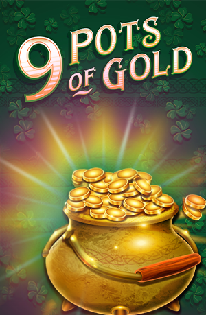 9 Pots of Gold - This super-fun Irish-themed slot has 5 reels, 20 paylines and is packed with loads of free spins. 
