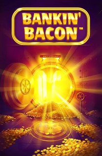 Bankin' Bacon - Your piggy bank just got upgraded with this great slot game played on 6 reels, with up to 4,096 ways to win, and loads of free spins. 
