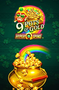 9 Pots of Gold HyperSpins - The high-successful slot is back with the HyperSpins mechanism and is played on 5 reels, 20 paylines, and is packed with hyper spins and free spins. 