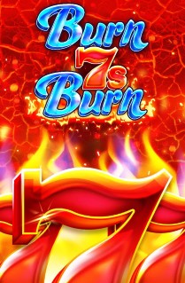 Burn 7s Burn - Nothing beats the classics as this retro slot with a modern twist proves. It is played on 5 reels, with 40 paylines, and is packed with bonus features. 