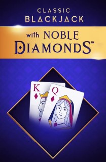 Classic Blackjack with Noble Diamonds
