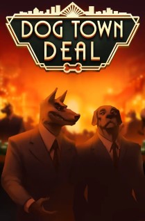 Dog Town Deal
