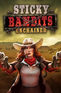 Sticky Bandits Unchained