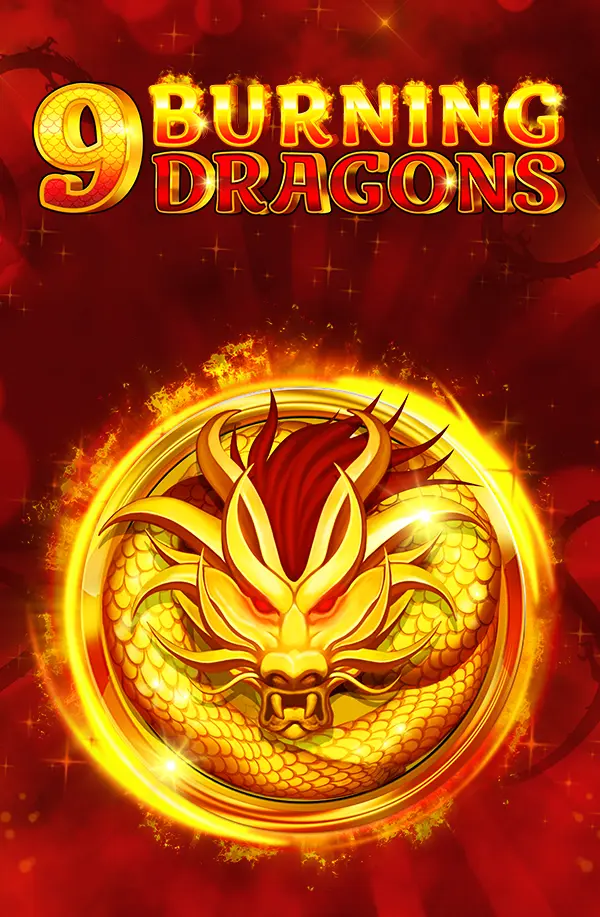 9 Burning Dragons
