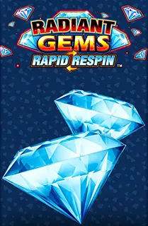 Radiant Gems Rapid Respin