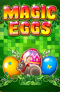 Magic Eggs