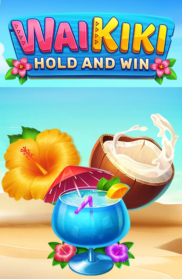 Waikiki Hold and Win