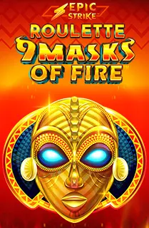 Epic Strike Roulette 9 Masks of Fire