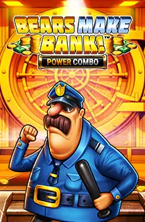 Bears Make Bank! Power Combo