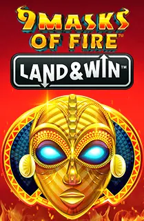 9 Masks of Fire Land & Win