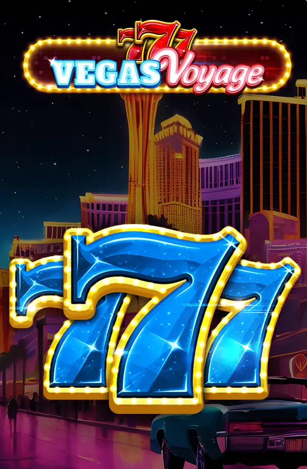 777 - Vegas Voyage