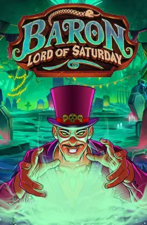 Baron: Lord of Saturday