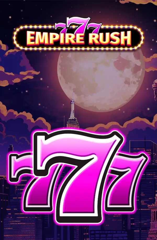 777 - Empire Rush