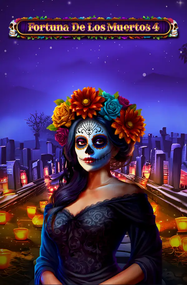 Fortuna De Los Muertos 4