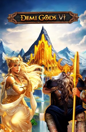 Demi Gods VI