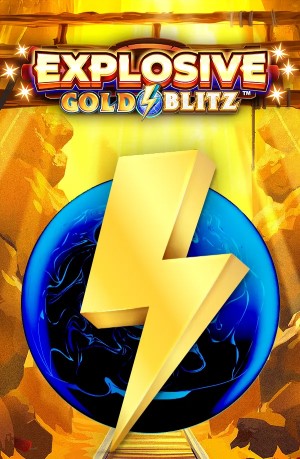 Explosive Gold Blitz