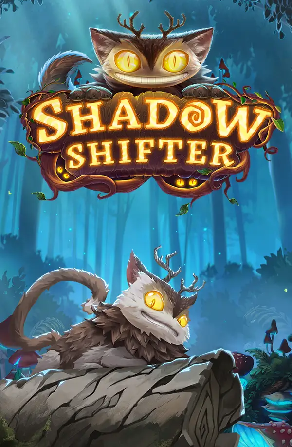 Shadow Shifter