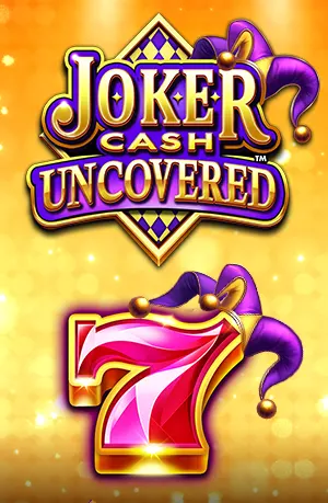 Joker Cash Uncovered