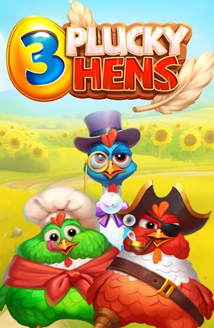 3 Plucky Hens