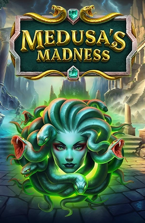 Medusa's Madness
