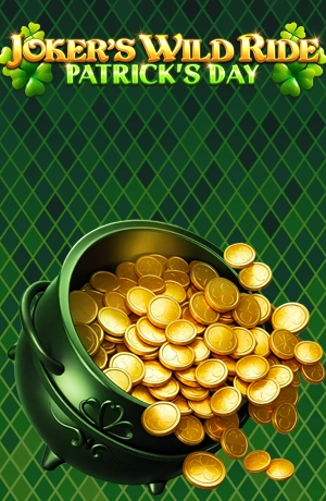 Joker's Wild Ride - Patrick's Day