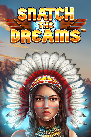 Snatch the dreams