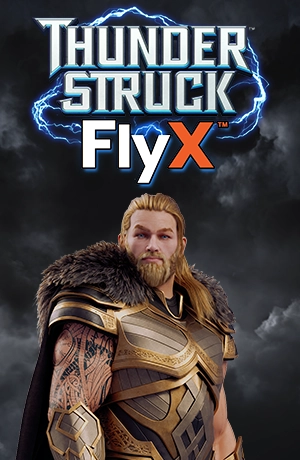 Thunderstruck FlyX