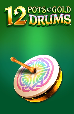 12 Pots of Gold Drums