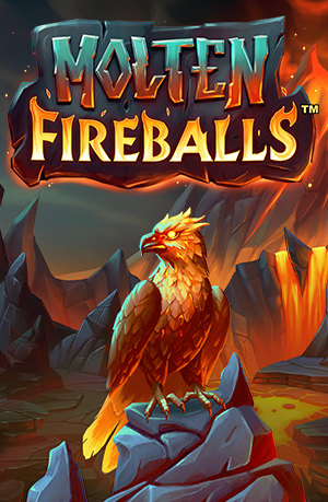 Molten Fireballs