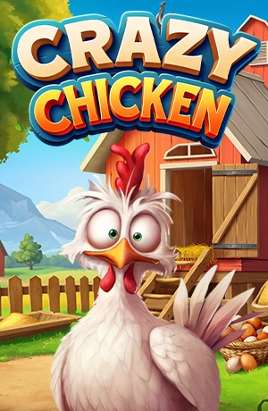 Crazy Chicken