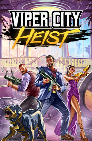 Viper City Heist