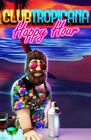 Club Tropicana - Happy Hour