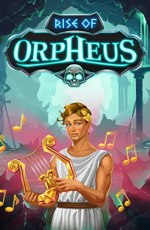 Rise of Orpheus