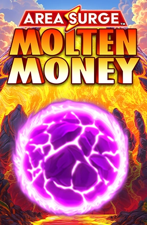 Area Surge Molten Money