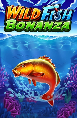 Wild Fish Bonanza