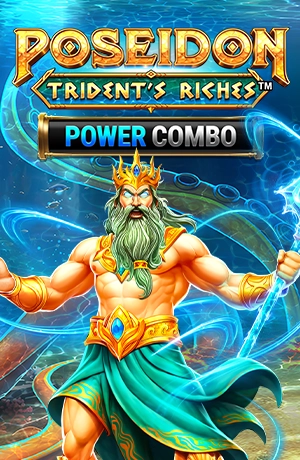 Poseidon: Trident's Riches Power Combo 