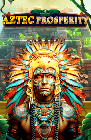 Aztec Prosperity