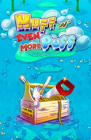 Huff N Even More Puff