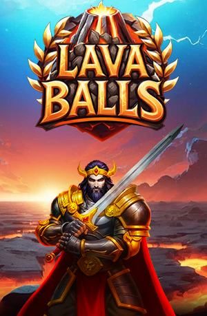 Lava Balls