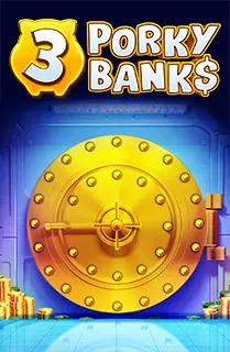 3 Porky Banks Hold & Win