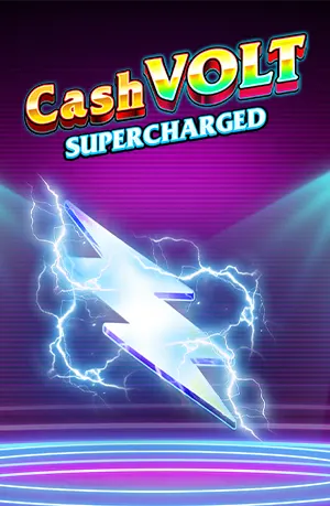Cash Volt Supercharged