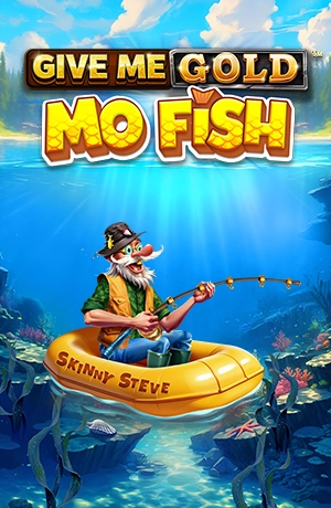 Give Me Gold: Mo Fish
