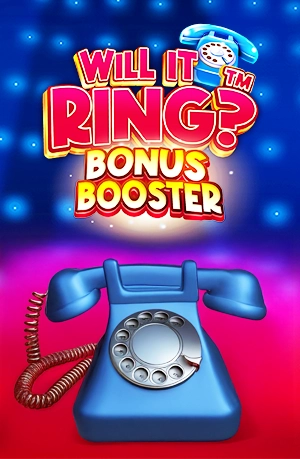 Will It Ring? Bonus Booster