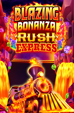 Blazing Bonanza Rush Express