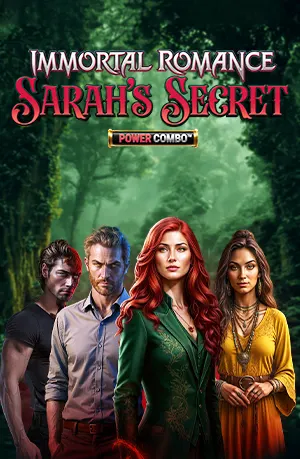 Immortal Romance: Sarah’s Secret Power Combo