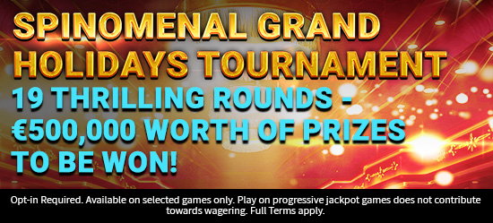 Spinomenal Grand Holidays Tournament